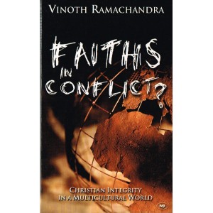 Faiths In Conflict by Vinoth Ramachandra